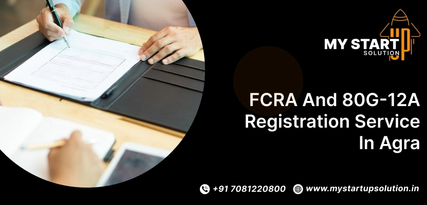 FCRA and 80G-12A Registration service in Agra