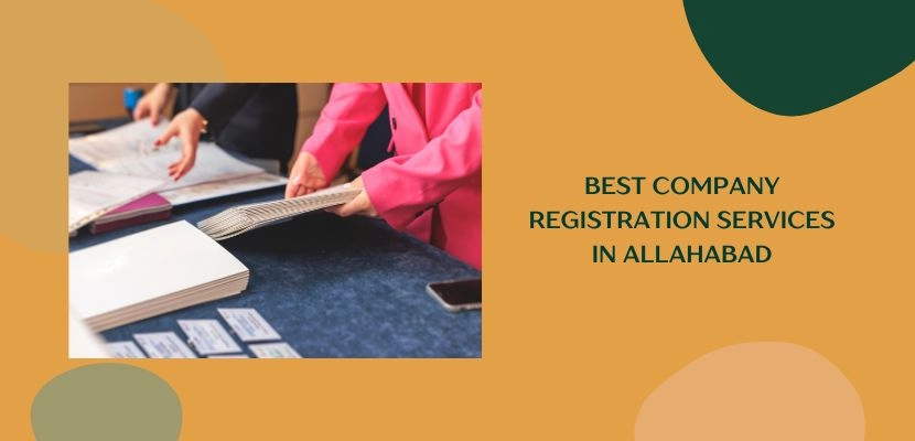 Best Company Registration Services in Allahabad