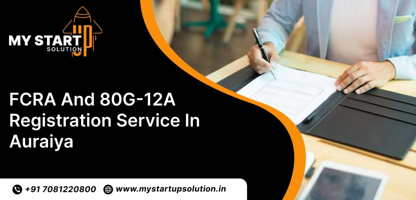 FCRA and 80G-12A Registration service in Auraiya