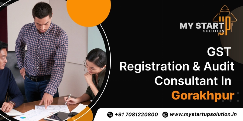 GST Registration Consultants in Gorakhpur