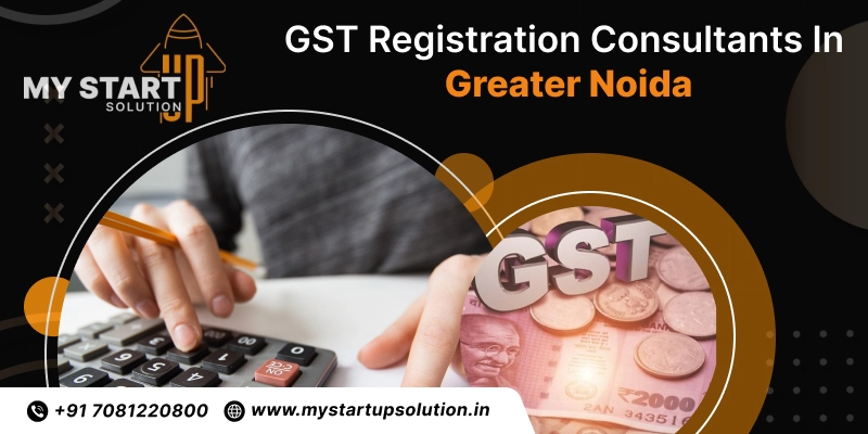 GST Registration Consultants in Greater Noida