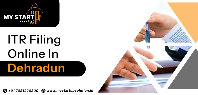 ITR Filing Online in Dehradun