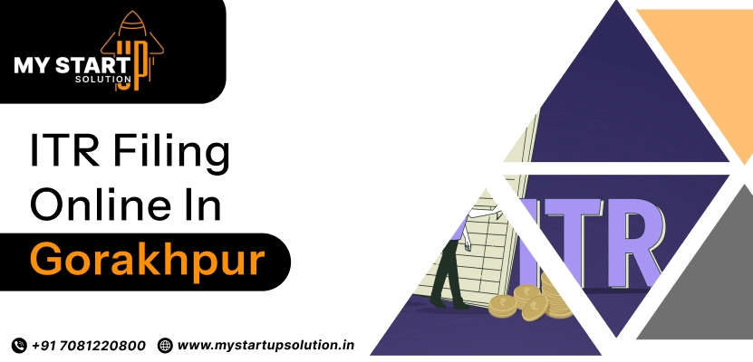 ITR Filing Online in Gorakhpur