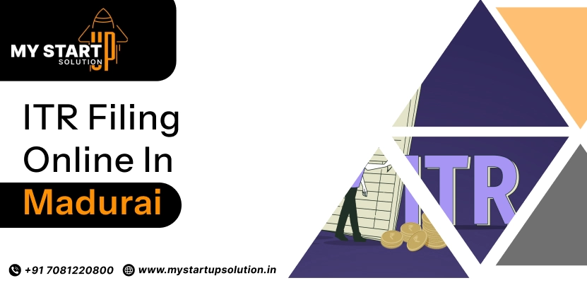 ITR Filing Online in Madurai