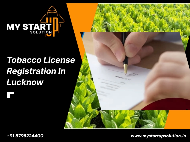 Tobacco Registration Service in Lucknow