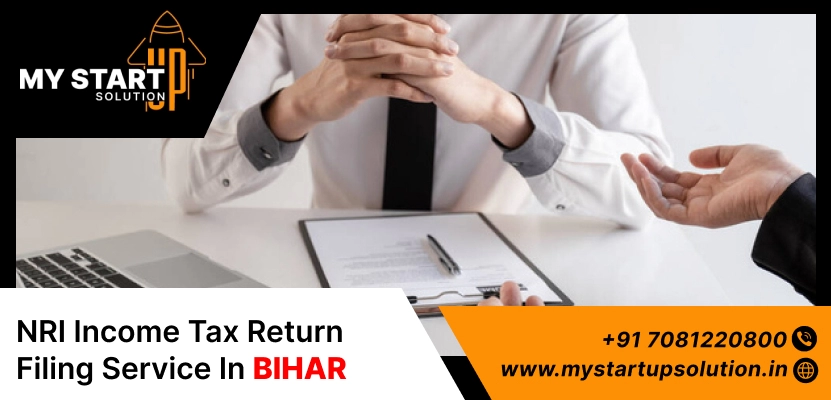 NRI Income Tax Return Filing Service in Bihar