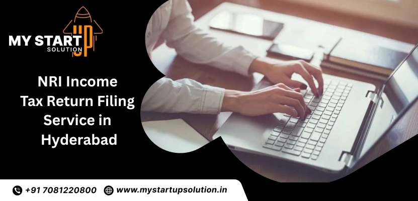 NRI Income Tax Return Filing Service in Hyderabad