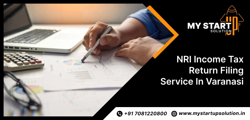 NRI Income Tax Return Filing Service in Varanasi