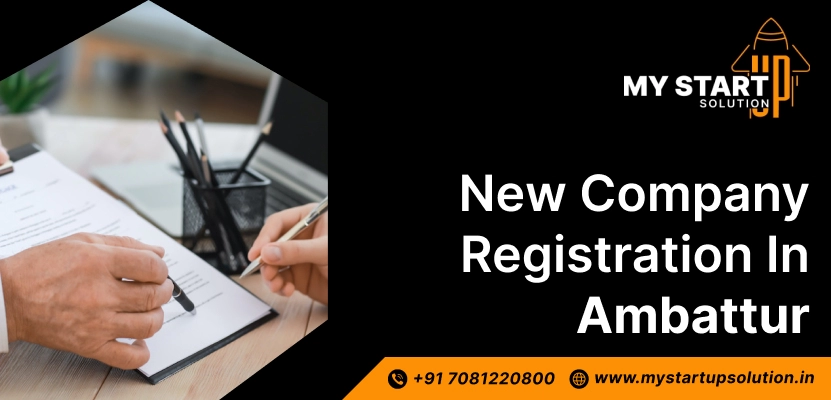 New Company Registration in Ambattur