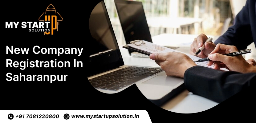New Company Registration in Saharanpur
