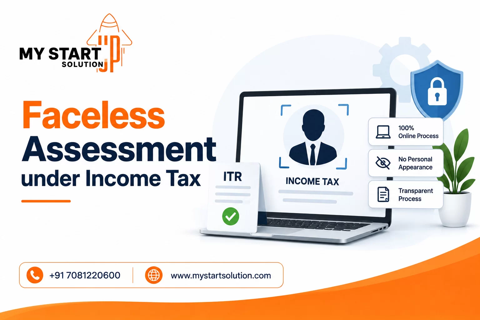 Faceless Assessment under Income Tax