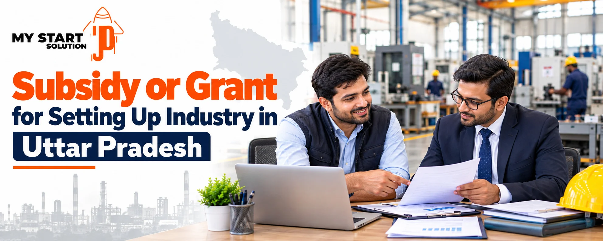 Subsidy or Grant for Setting Up Industry in Uttar Pradesh