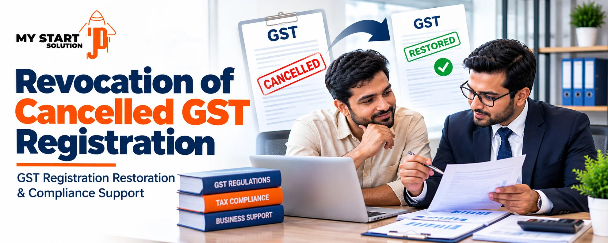 Revocation of Cancelled GST