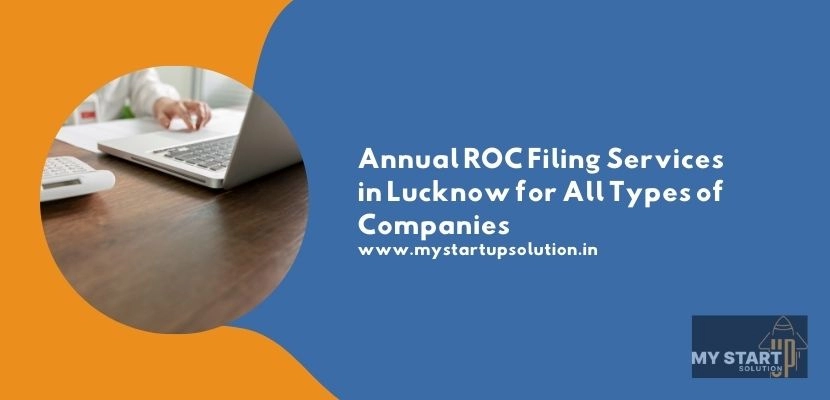 Annual ROC Filing Services in Lucknow | My Startup Solution