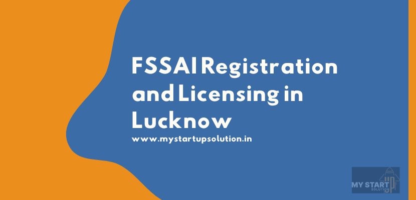 FSSAI Registration and Licensing in Lucknow