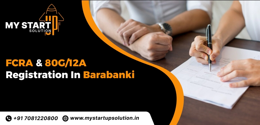 Best FCRA & 80G/12 A Registration in Barabanki