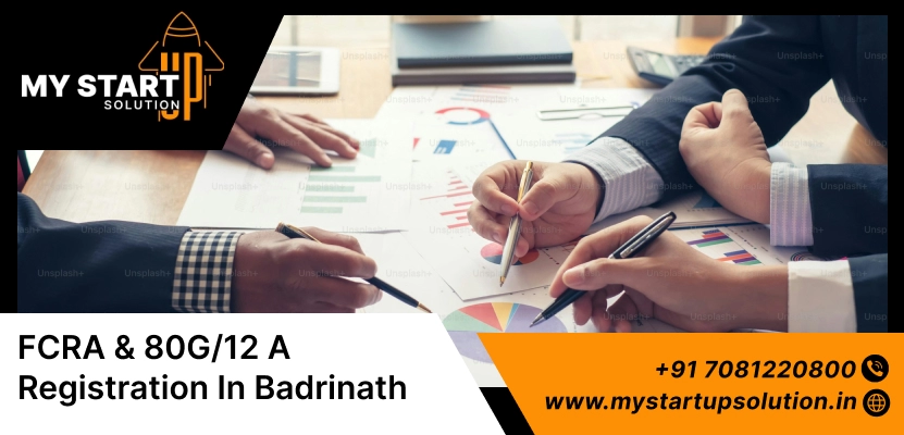 Best FCRA & 80G/12A Registration in Badrinath