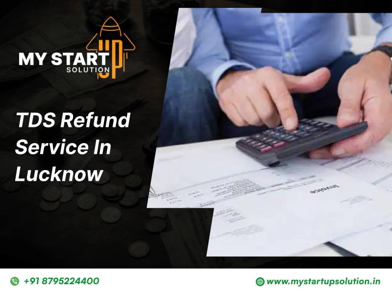 TDS Refund service provider in Lucknow