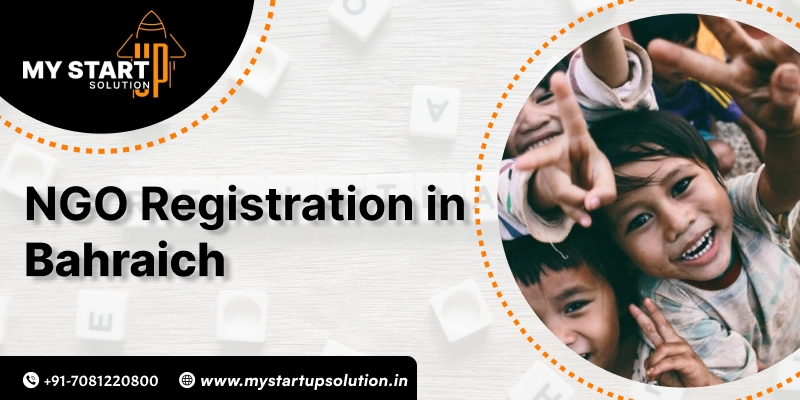 NGO Registration Services in Bahraich